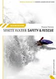 Search : White Water Safety and Rescue