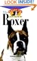 Boxer: An Owner's Guide to a Happy Healthy Pet