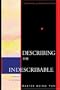 Describing the Indescribable