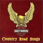 Harley-Davidson Cycles: Country Road Songs