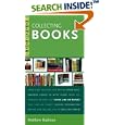 Instant Expert: Collecting Books by  Matthew Budman