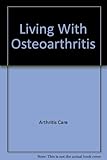 Living with osteoarthritis