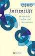 Intimit�t: Vertraue dir selbst und den anderen