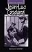 Jean-Luc Godard (French Film Directors) Jean-Luc Godard (French Film Directors)