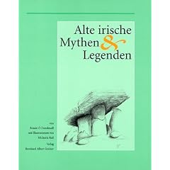 Alte irische Mythen und Legenden