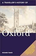 A Traveller's History of Oxford (The Traveller's History Series)