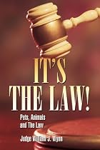 It's the Law!: Pets, Animals, and the Law