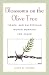 Blossoms on the Olive Tree: Israeli and Palestinian Women Working for Peace