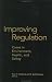 Book Improving Regulation: Cases in Environment, Health, and Safety (RFF Press)