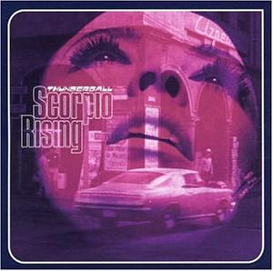 Thunderball - Scorpio Rising - Zortam Music