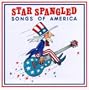 Star Spangled Songs of America