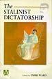 The Stalinist Dictatorship (Arnold Readers in History)
