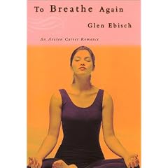 To Breathe Again