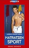 Loverboys 56: Matratzensport - Andreas Steinert