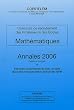 Math�matiques Concours de recrutement des Professeurs des Ecoles : Annales 2006 Sujets et corrig�s, Exercices compl�mentaires avec corrig�s issus des concours blancs 2005-06 des IUFM