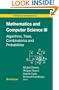 Mathematics and Computer Science III: Algorithms, Trees, Combinatorics and Probabilities (Trends in Mathematics) (v. 3)