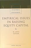 Empirical issues in raising equity capital