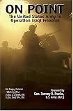 On Point: The United States Army in Operation Iraqi Freedom