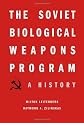 The Soviet Biological Weapons Program