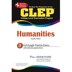 CLEP Humanities, The Best Test Prep for the CLEP (REA Test Preps)