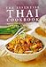 The Essential Thai Cookbook by Chan Kit