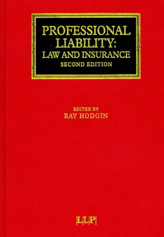 Professional Liability Law and Insurance