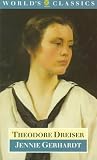 Jennie Gerhardt (Oxford World`s Classics)