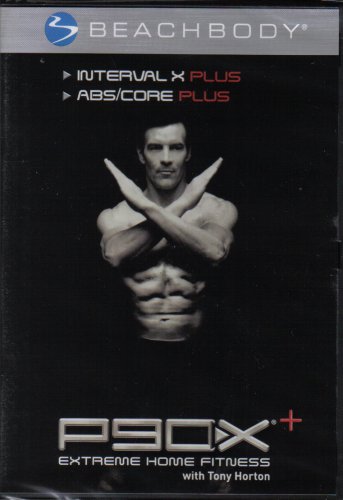 P90X+ (1) INTERVAL X PLUS & (2) ABS/CORE PLUS with Tony Horton by Beachbody
