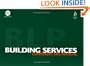 Building Services Component Life Manual: Building Life Plans