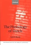 The Phonology of Dutch (Phonology of the World s Languages)