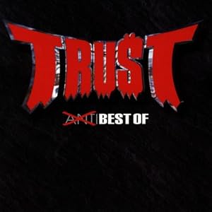 Trust Anti Best Of