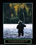 (22x28) Leadership Fly Fisherman Motivational Poster Print