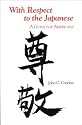 With Respect to the Japanese: A Guide for Americans (Interact Series)