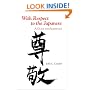With Respect to the Japanese: A Guide for Americans (Interact Series)