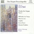 Marcel Dupr�: Works for Organ, Vol. 5