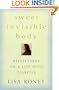 Sweet Invisible Body: Reflections on a Life with Diabetes
