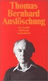 Bernhard, Thomas - Ausl�schung bestellen