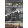 Battle at Sea: From Man-of-war to Submarine