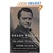 Orson Welles: Volume 1: The Road to Xanadu