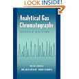Analytical Gas Chromatography, Second Edition by  Walter Jennings, Eric Mittlefehldt, and Phillip Stremple