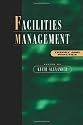 Facilities Management: Theory and Practice