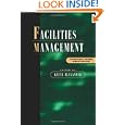 Facilities Management: Theory and Practice'