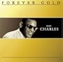 Forever Gold: Ray Charles