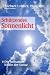 Schützendes Sonnenlicht