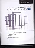 The Prentice Hall Custom Program for CIS