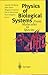 Books : Physics of Biological Systems: From Molecules to Species (Lecture Notes in Physics)