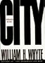City: Rediscovering the Center