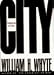 City: Rediscovering the Center