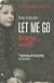 Let Me Go