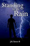 Standing In The Rain